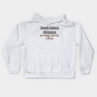 Death before Dishonor! Kids Hoodie